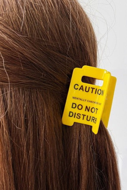 Funny Caution Sign Hair Claw Clip | 40H1055